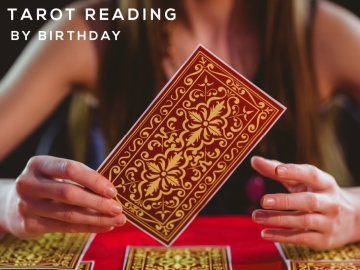 Free tarot reading by birthday