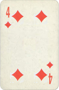 Four of Diamonds Four of Diamonds